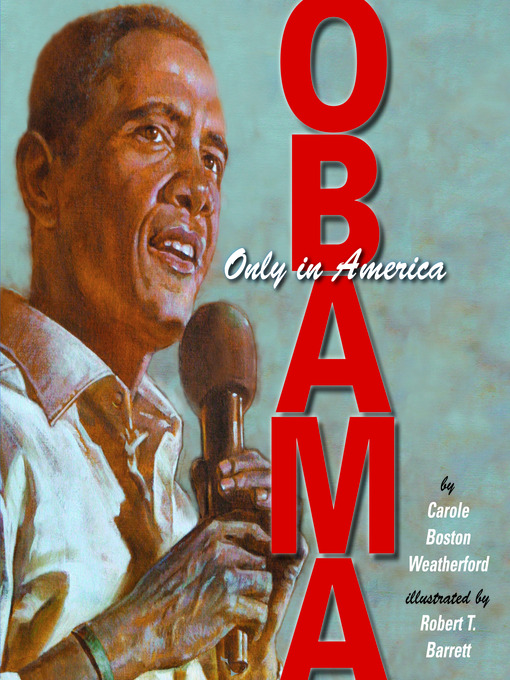 Title details for Obama by Carol Boston Weatherford - Available